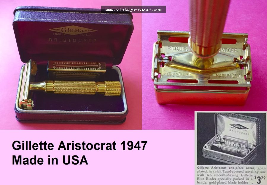 Gillette Aristocrat 1947