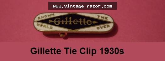 Gilllette Tie Clip 1930s